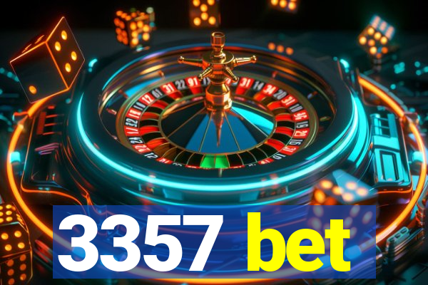 3357 bet